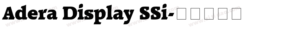 Adera Display SSi字体转换